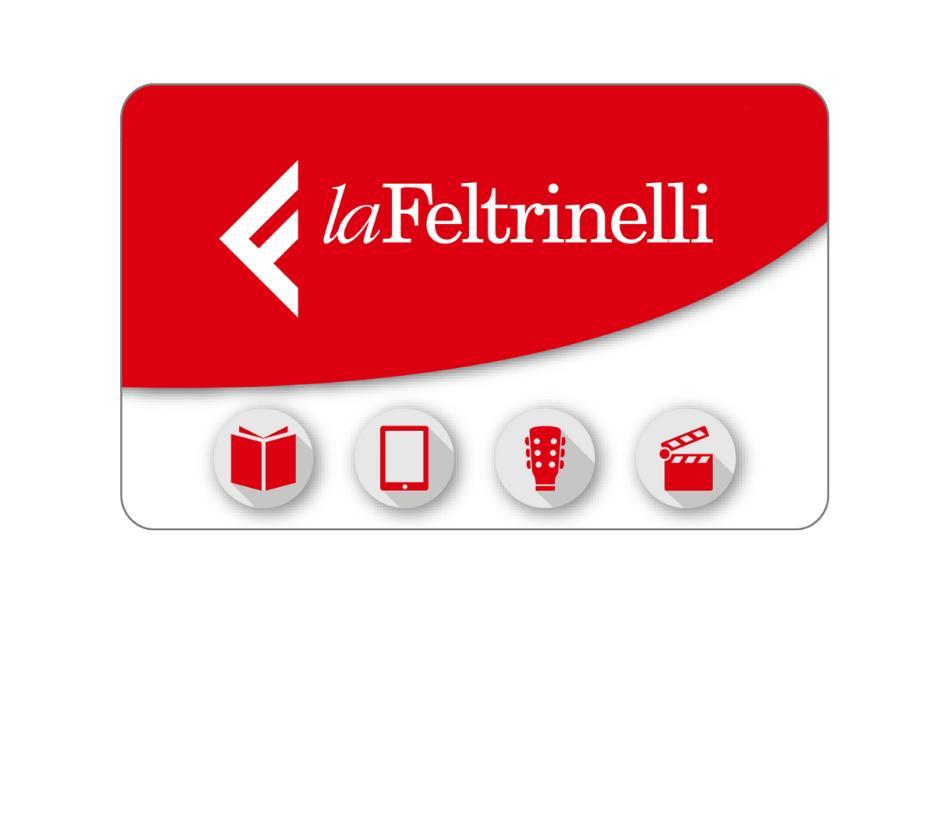 Gift card spendibile nei punti vendita laFeltrinelli, RED e sul sito www.lafeltrinelli.it